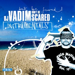 Don't Be Scared - Instrumentals