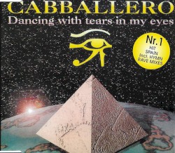 Dancing With Tears in My Eyes