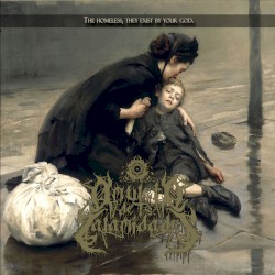 The Homeless, They Exist by Your God