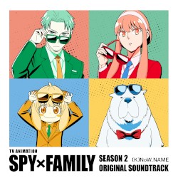 TVアニメ SPY×FAMILY Season 2 オリジナル・サウンドトラック