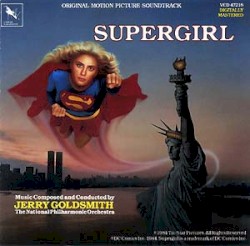 Supergirl: Original Motion Picture Soundtrack