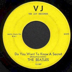Do You Want to Know a Secret / Thank You Girl