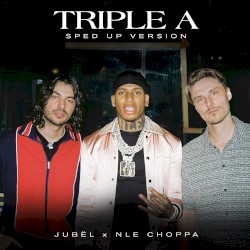 Triple A (sped up version)