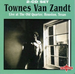 Live at The Old Quarter, Houston, Texas