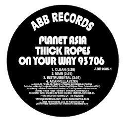 Thick Ropes / On Your Way