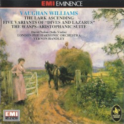 The Lark Ascending / Five Variants of "Dives and Lazarus" / The Wasps - Aristophanic Suite