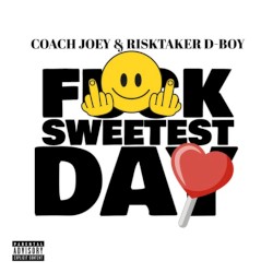 Fuck Sweetest Day