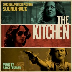 The Kitchen: Original Motion Picture Soundtrack
