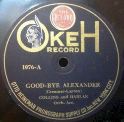 Good-Bye Alexander / Mammy's Chocolate Soldier