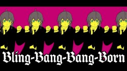 Bling‐Bang‐Bang‐Born