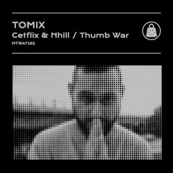 Cetflix & Nhill / Thumb War