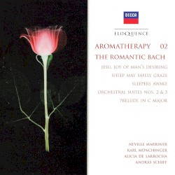 Aromatherapy 02: The Romantic Bach
