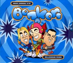 Bonkers 7: Millennium Fever