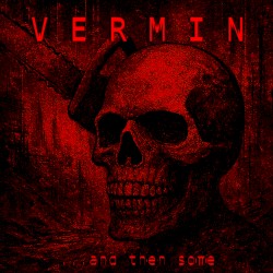 Vermin... And Then Some, Pt. 1