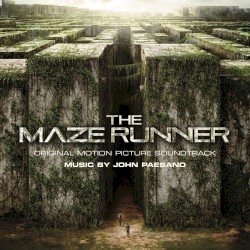 The Maze Runner (Original Motion Picture Soundtrack)