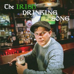 The Irish Drinking Song