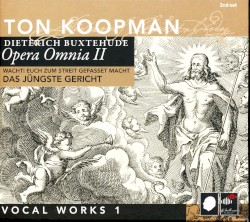 Opera Omnia II, Vocal Works 1: Wacht! Euch Zum Streit Gefasset Macht (Das Jüngste Gericht)