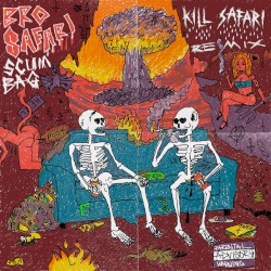 Scumbag (Kill Safari remix)