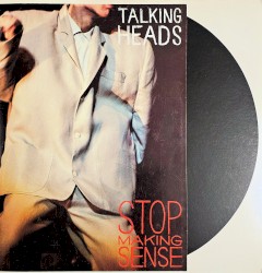 Stop Making Sense