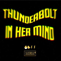 Thunderbolt In Her Mind