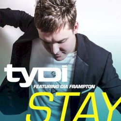 Stay