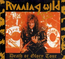 Death Or Glory Tour