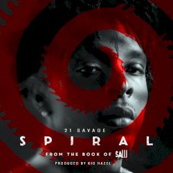 Spiral: from The Book of Saw Soundtrack