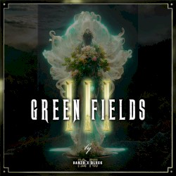 GREEN FIELDS III