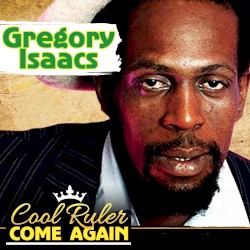 Cool Ruler Come Again