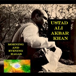 Morning and Evening Ragas