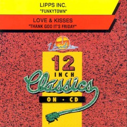 Funkytown / Thank God It’s Friday