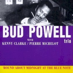 ’Round About Midnight at the Blue Note