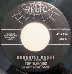 Bohemian Daddy / Hope He's True