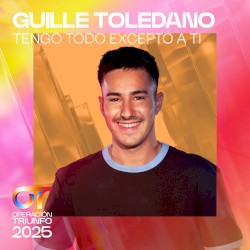 Tengo todo excepto a ti