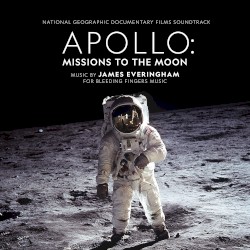 Apollo: Missions to the Moon (National Geographic Documentary Films Soundtrack)