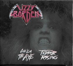 Terror Rising / Give 'Em the Axe