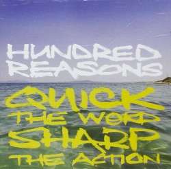 Quick the Word, Sharp the Action