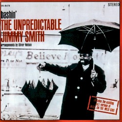 Bashin': The Unpredictable Jimmy Smith