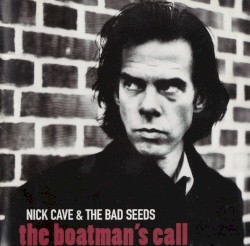 The Boatman's Call