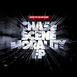 Chase Scene Morality EP