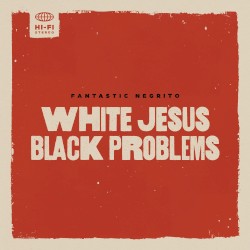 White Jesus Black Problems
