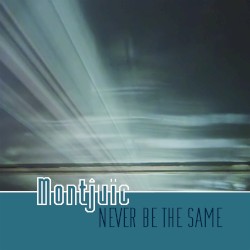 Never Be The Same