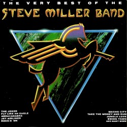 The Very Best of the Steve Miller Band