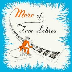 More of Tom Lehrer