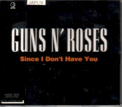 Since I Don’t Have You