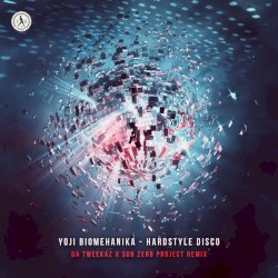 Hardstyle Disco (Da Tweekaz X Sub Zero Project remix)