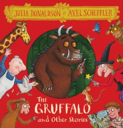 The Gruffalo and Other Stories