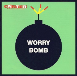 Worry Bomb