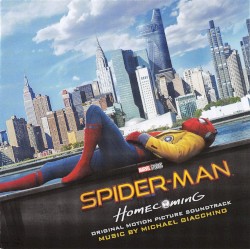 Spider‐Man: Homecoming: Original Motion Picture Soundtrack