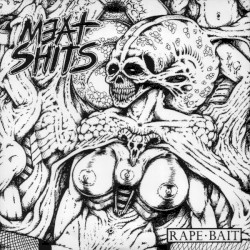 Rape β’ Bait / Hopes and Dreams?